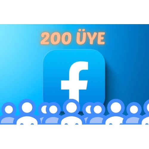  FACEBOOK GRUP ÜYE 200 ADET